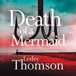 Death of a mermaid cover image