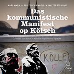 Das kommunistische Manifest op Kölsch cover image