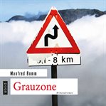 Grauzone : Der 13. Fall für August Häberle cover image