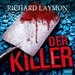 Der Killer : Roman cover image