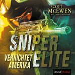 Sniper Elite 2 : Destroy America cover image
