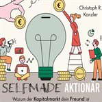 Selfmade-Aktionär : Aktionär cover image