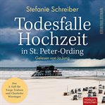 Todesfalle Hochzeit in St. Peter-Ording : Ording cover image
