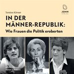 In der Männer-Republik : Republik cover image