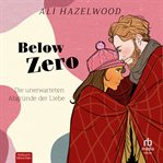 Below Zero : die unerwarteten Abgründe der Liebe cover image