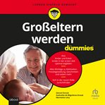 Großeltern werden für Dummies cover image