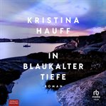 In blaukalter Tiefe cover image