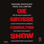 Die große Consulting-Show : Show cover image