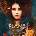 Feuermond und Aschenacht : Flame 1 cover image