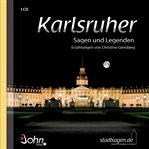 Karlsruher Sagen und Legenden cover image