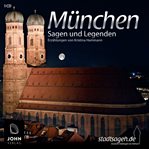 Münchner Sagen und Legenden cover image