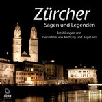 Zürcher Sagen und Legenden cover image