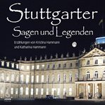 Stuttgarter Sagen und Legenden cover image