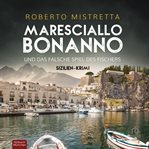 Maresciallo Bonanno und das falsche Spiel des Fischers : Sizilien-Krimi cover image