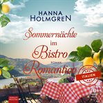 Sommernächte im Bistro Romantico : Verliebt in Italien cover image