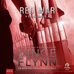 Red War : Die Invasion. Mitch Rapp (German) cover image