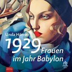 1929 : Frauen im Jahr Babylon cover image