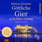 Göttliche Gier in St. Peter-Ording : St. Peter-Ording-Krimis cover image