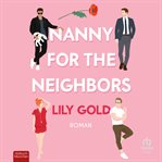 Nanny for the Neighbors cover image