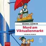 Mord am Viktualienmarkt cover image
