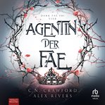 Agentin der Fae cover image