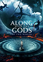 Along with the gods : the two worlds = [Sin kwa hamkke] cover image