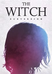 The witch. Subversion cover image
