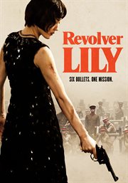 Revolver Lily