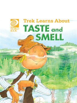 Cover image for Trek Learns About Taste and Smell