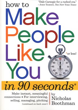 Cover image for How to Make People Like You in 90 Seconds or Less
