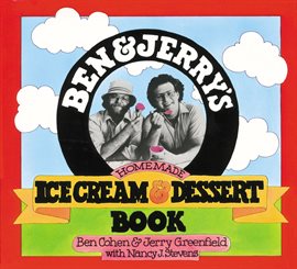 Cover image for Ben & Jerry's Homemade Ice Cream & Dessert Book