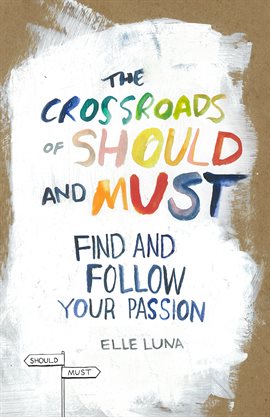 Cover image for The Crossroads of Should and Must