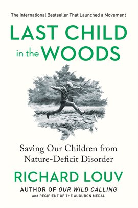 Cover image for Last Child in the Woods