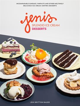 Jeni's Splendid Ice Cream Desserts