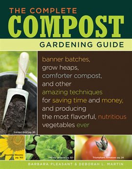 Cover image for The Complete Compost Gardening Guide