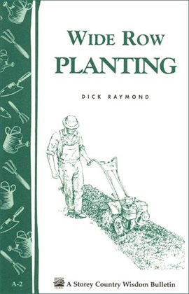 Cover image for Wide Row Planting