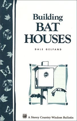 Cover image for Building Bat Houses