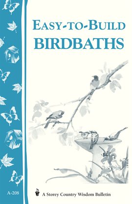 Cover image for Easy-to-Build Birdbaths