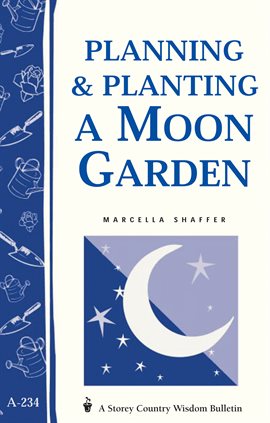 Cover image for Planning & Planting a Moon Garden