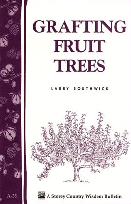 Cover image for Grafting Fruit Trees