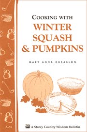Winter Squash & Pumpkins Winter Squash & Pumpkins