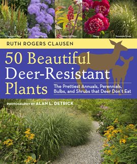 Cover image for 50 Beautiful Deer-Resistant Plants