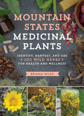 Cover image for Mountain States Medicinal Plants