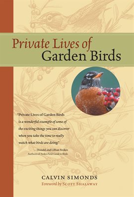 Cover image for Private Lives Of Garden Birds