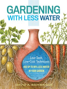 Cover image for Gardening with Less Water