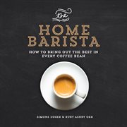 The Home Barista The Home Barista