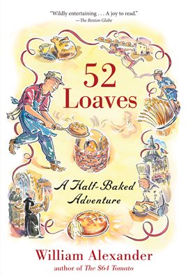 Cover image for 52 Loaves Cover image for 52 Loaves