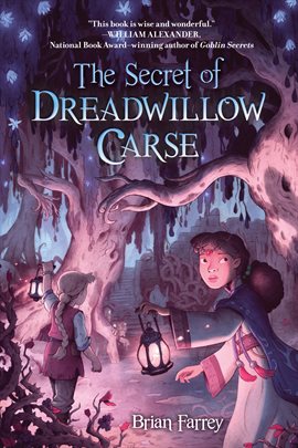 Cover image for The Secret of Dreadwillow Carse