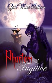 Phantom and the fugitive cover image