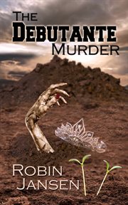 The debutante murder. Denton cover image